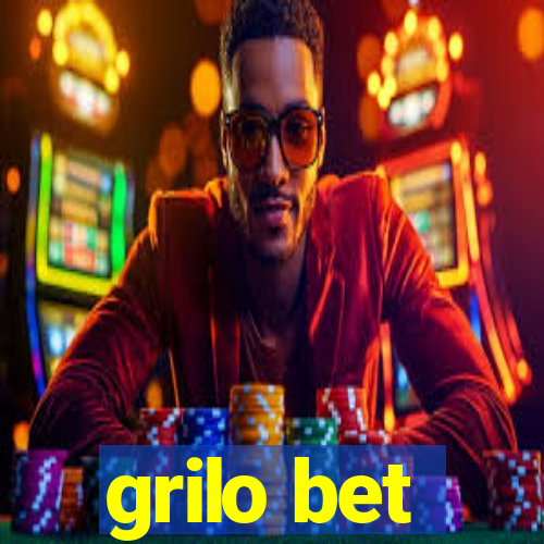 grilo bet